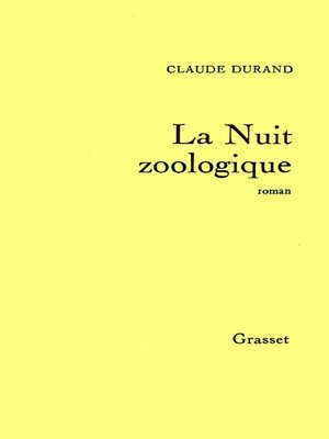 cover image of La nuit zoologique